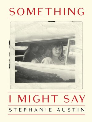 cover image of Something I Might Say